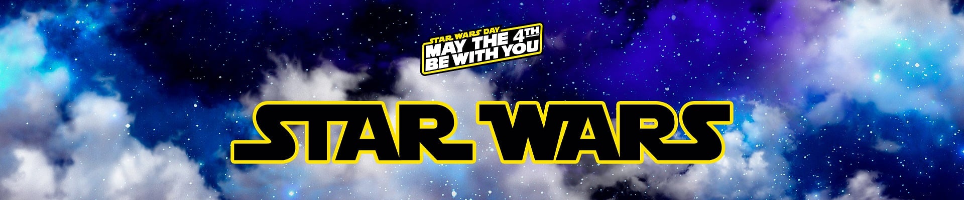 Star Wars Day  May the 4th be with you