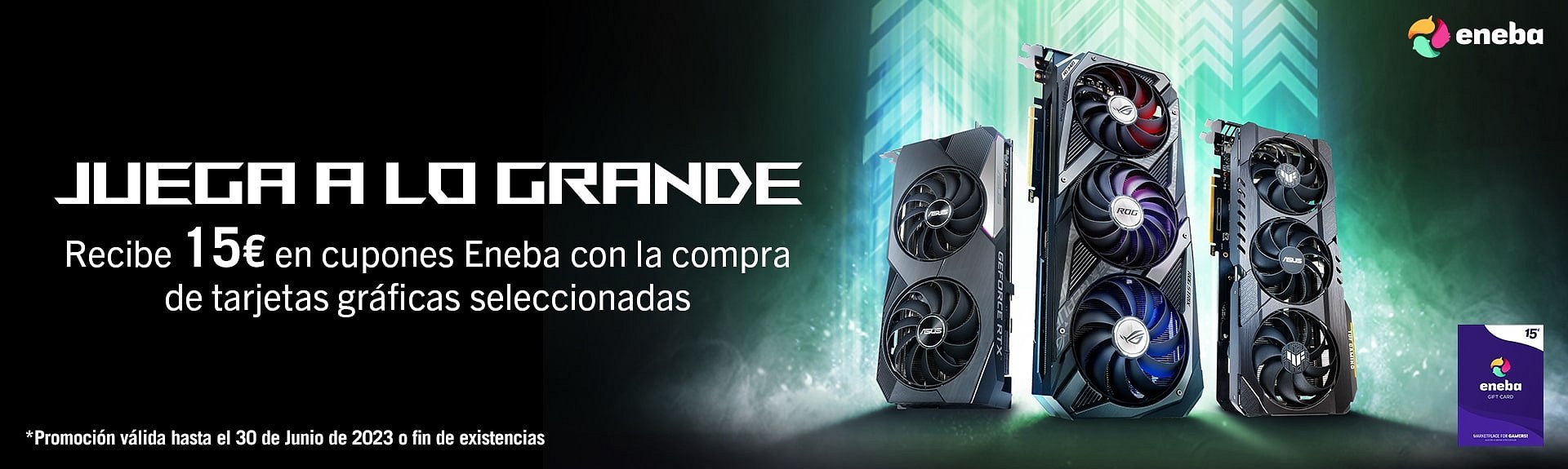 Promoción ASUS tarjetas gráficas