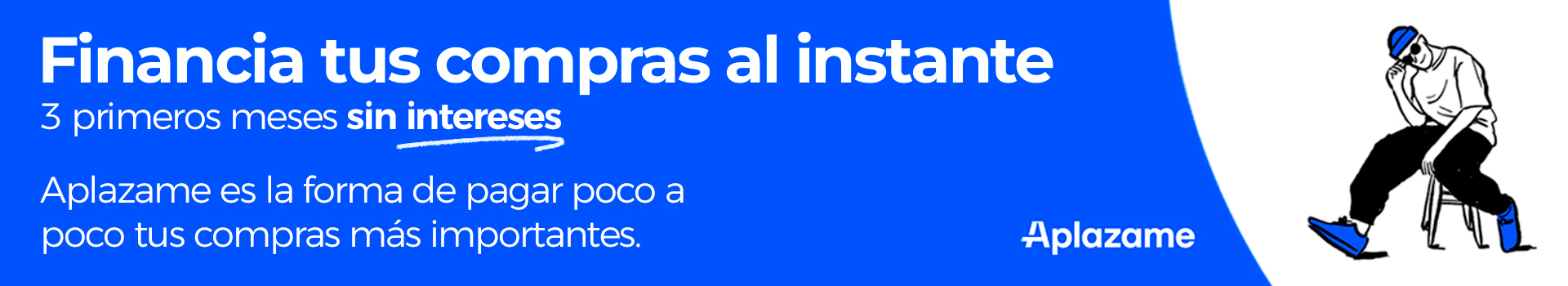 Aplázame 3 meses sin intereses Aplázame 3 meses sin intereses