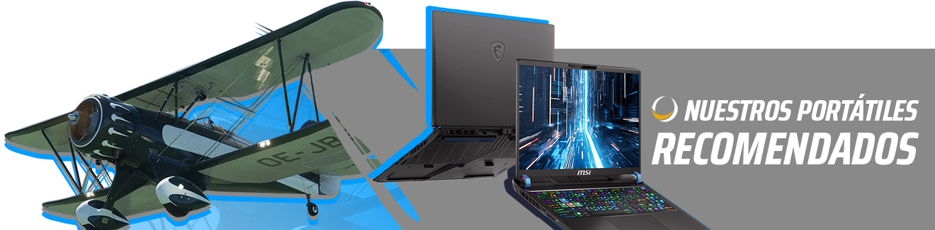 Portátiles recomendados Microsoft Flight simulator 2024 Portátiles recomendados Microsoft Flight simulator 2024