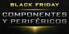 Ofertas Black Friday Componentes y Periféricos Ofertas Black Friday Componentes y Periféricos