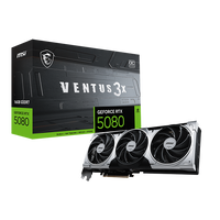 MSI GeForce RTX 5080 Ventus 3X OC 16GB GDDR7 DLSS4  Tarjeta Gráfica Nvidia